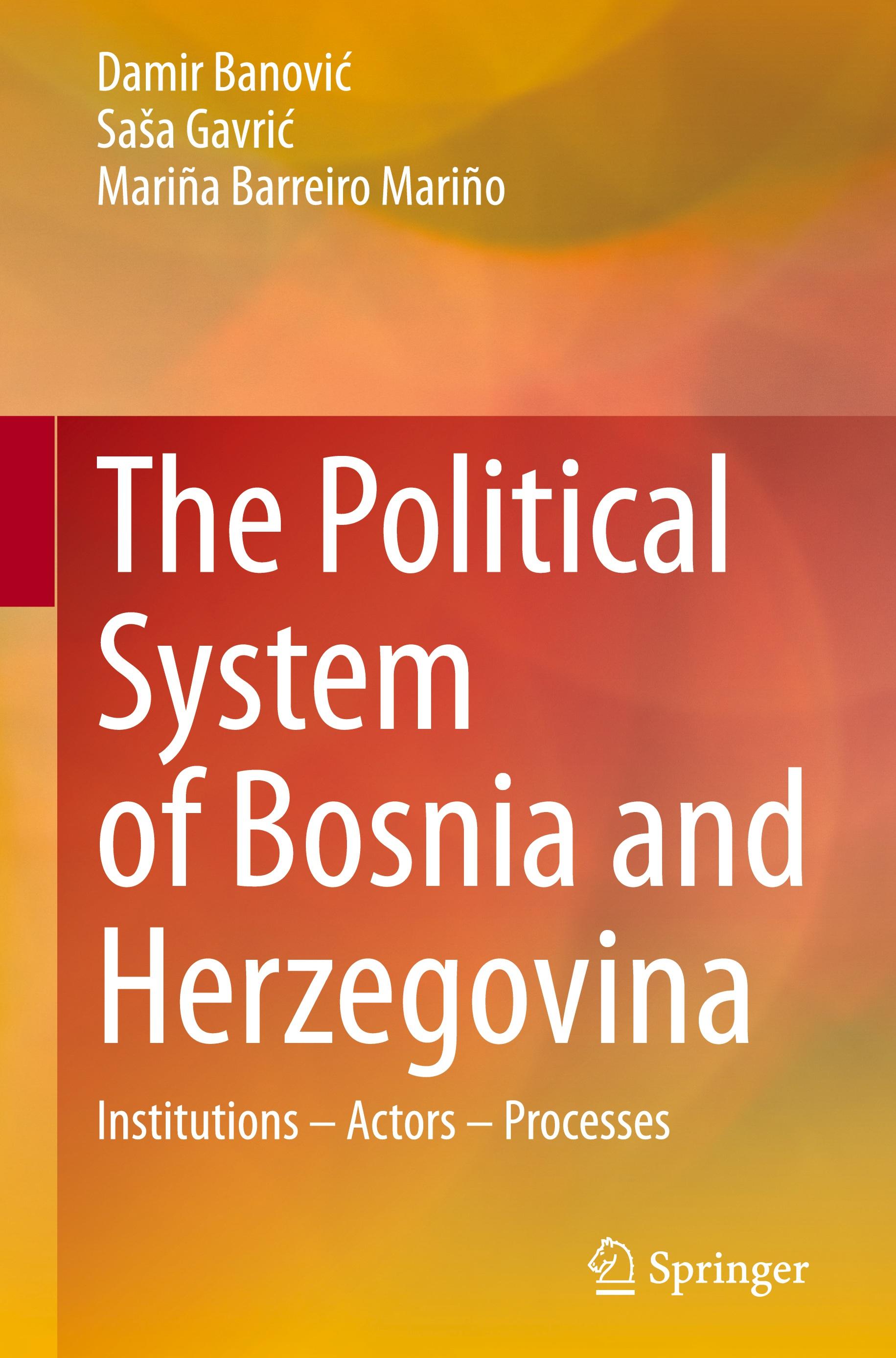 The Political System of Bosnia and Herzegovina