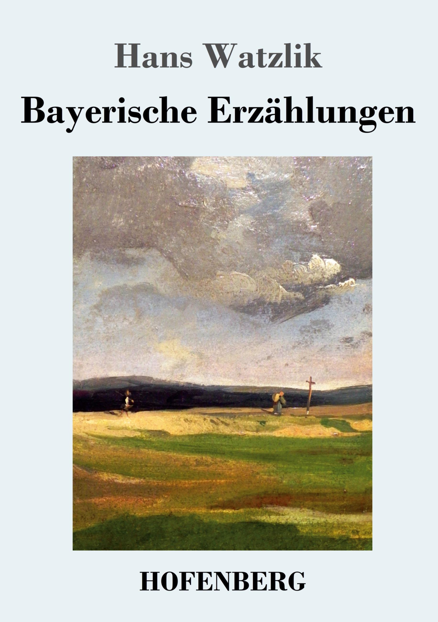 Bayerische Erzählungen