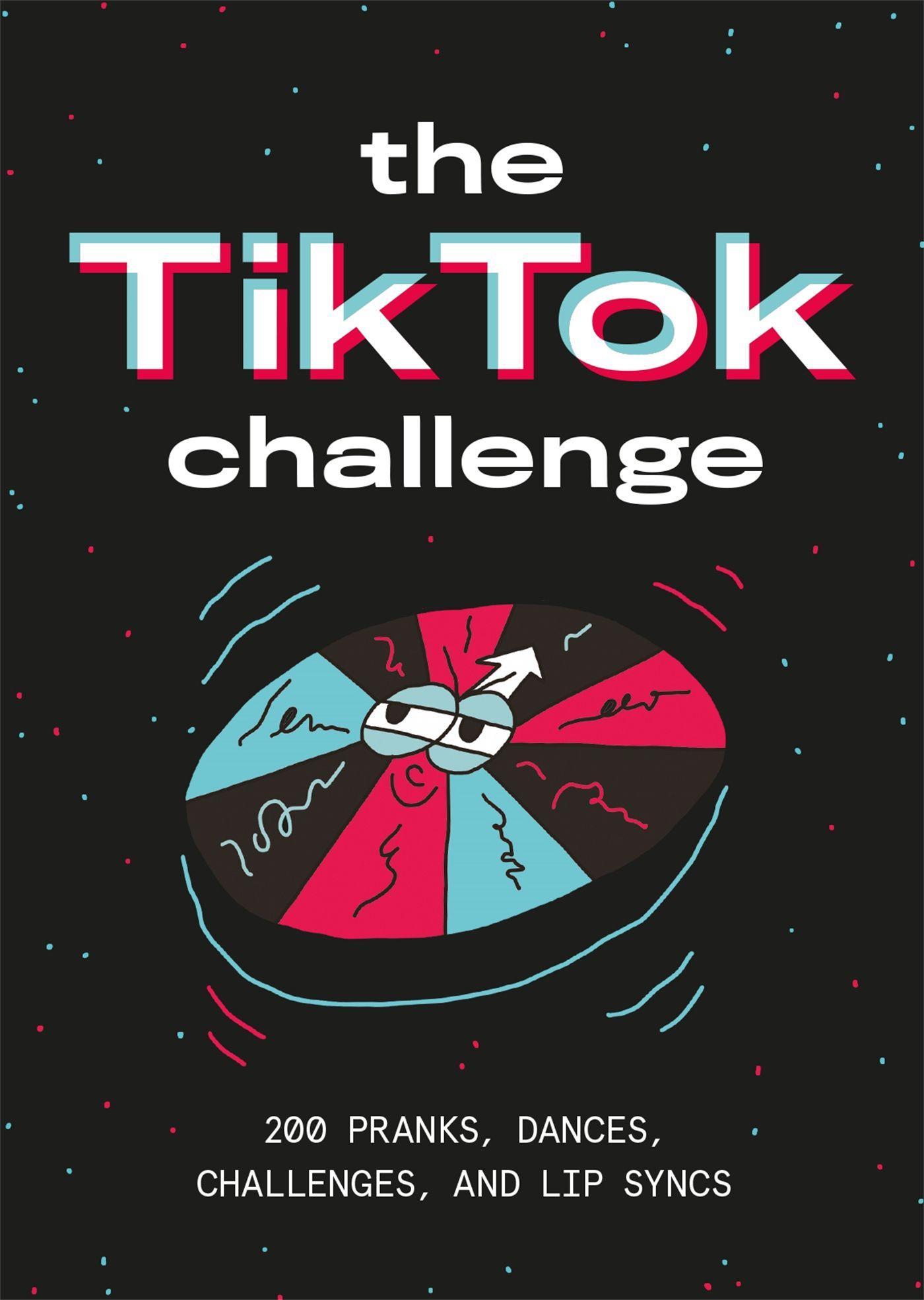 The Tiktok Challenge