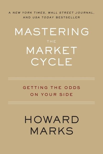 Mastering the Market Cycle