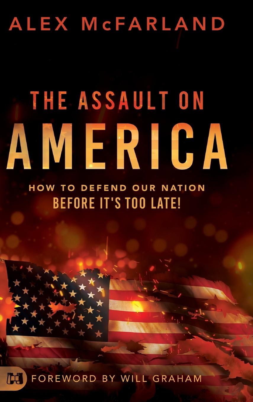 The Assault on America