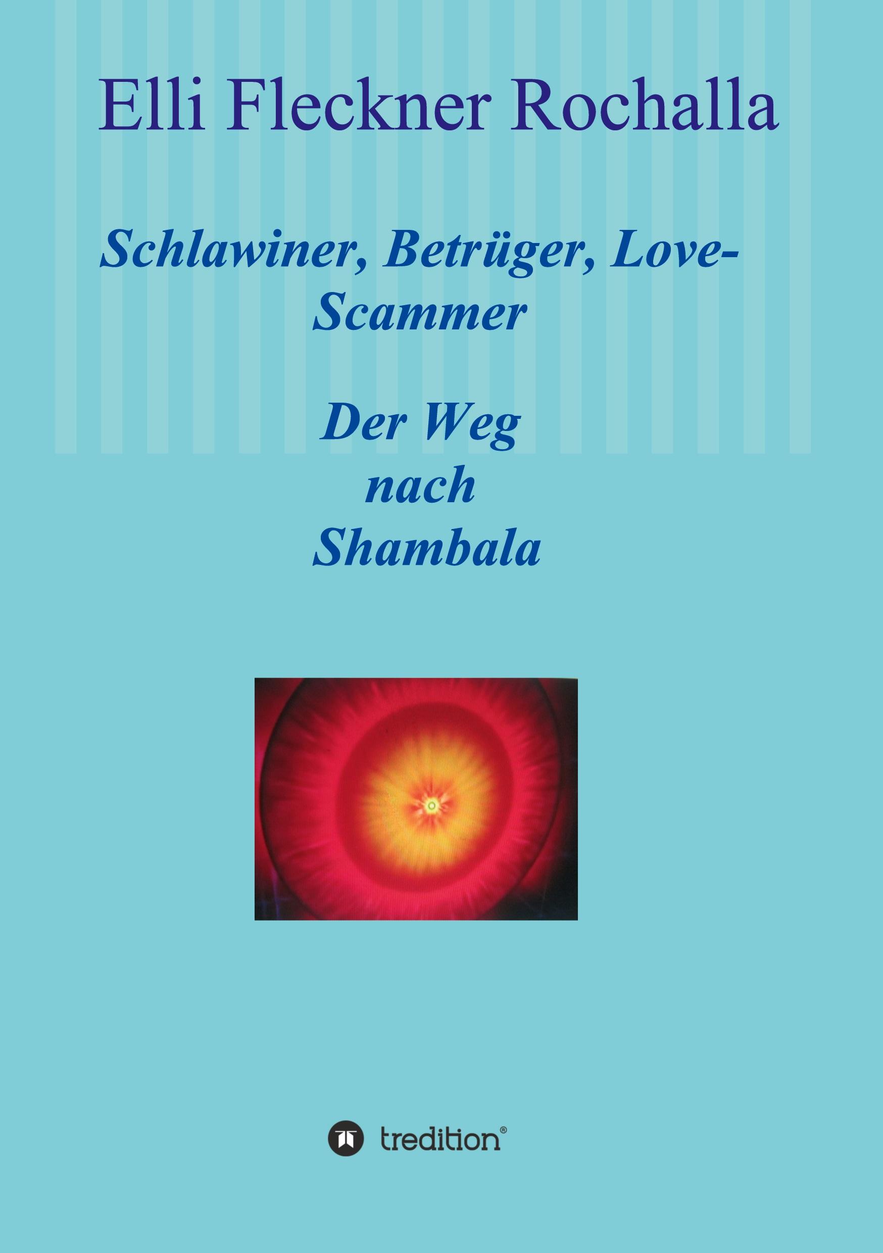 Schlawiner, Betrüger, Love-Scammer