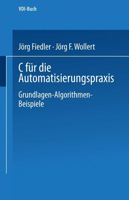 C für die Automatisierungspraxis