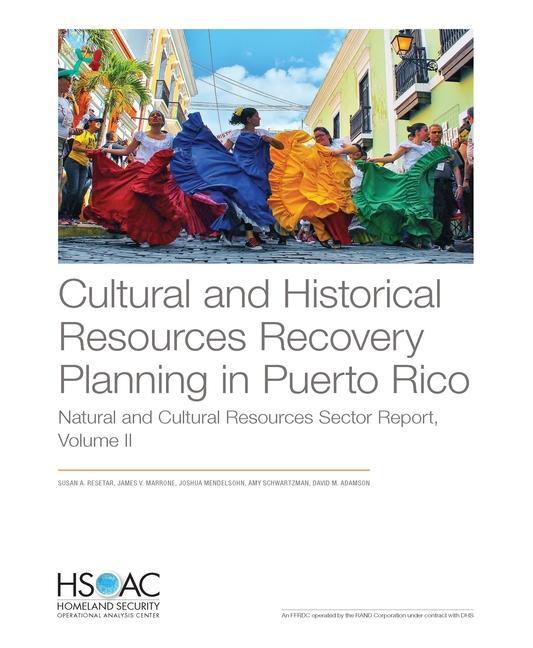 Cultural and Historical Resources Recovery Planning in Puerto Rico: Natural and Cultural Resources Sector