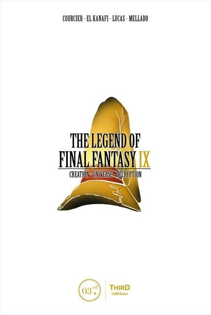 The Legend of Final Fantasy IX