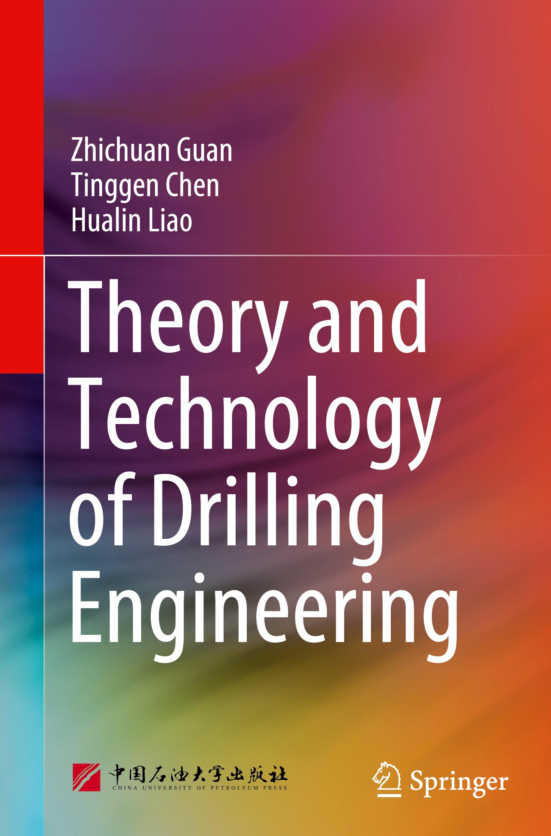 Theory and Technology of Drilling Engineering