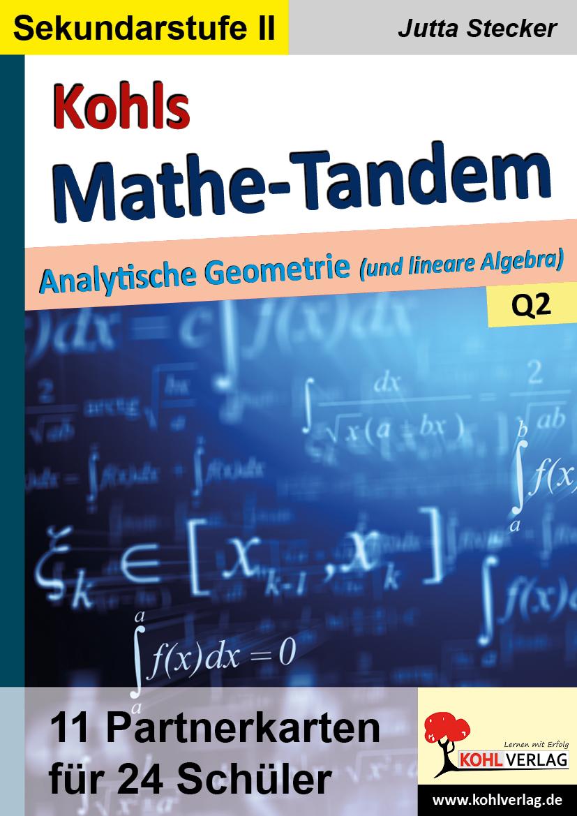 Kohls Mathe-Tandem / Analytische Geometrie