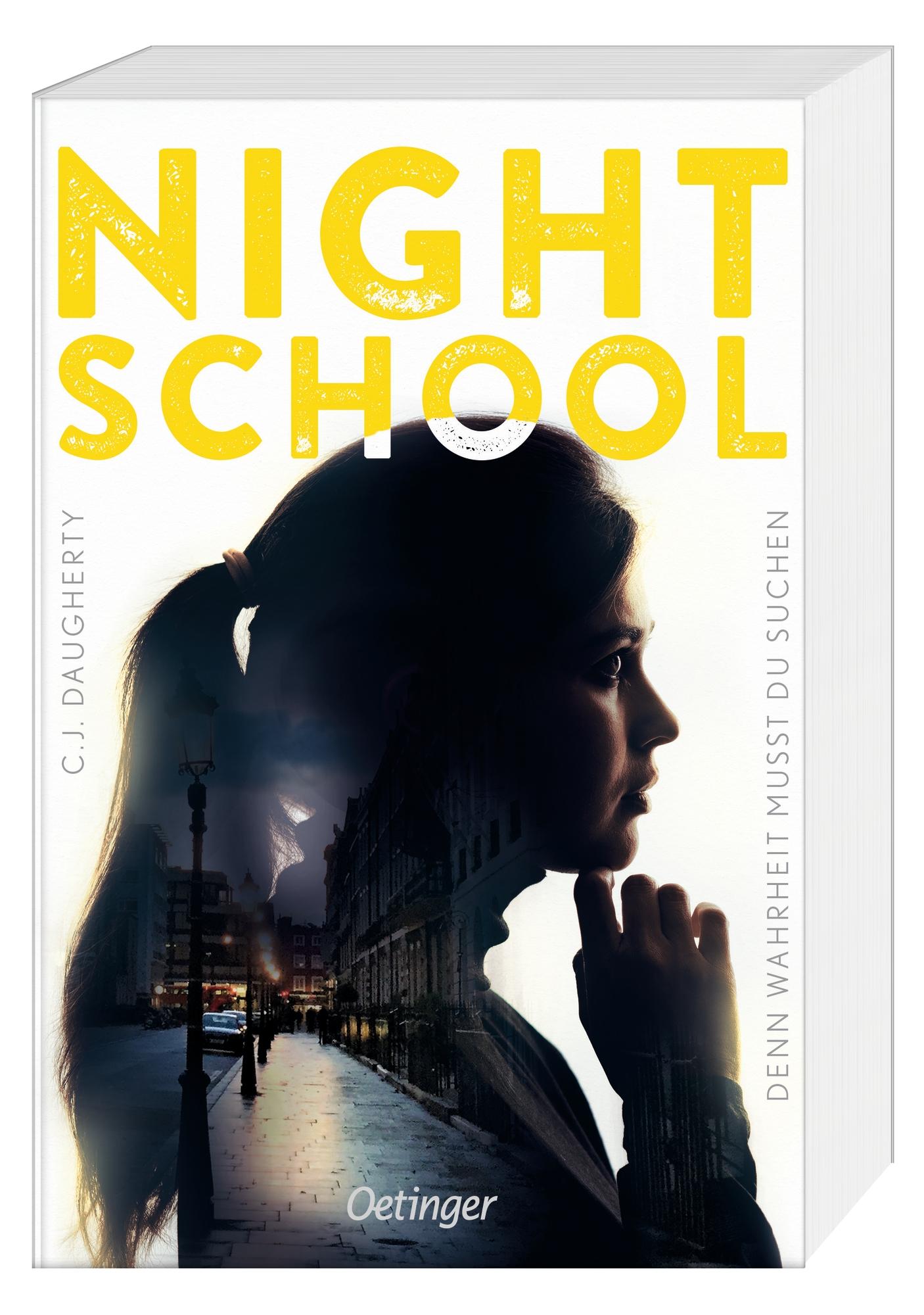 Night School 3. Denn Wahrheit musst du suchen