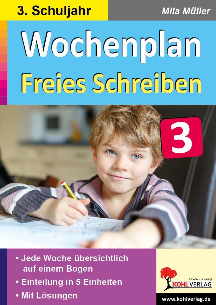 Wochenplan Freies Schreiben / Klasse 3