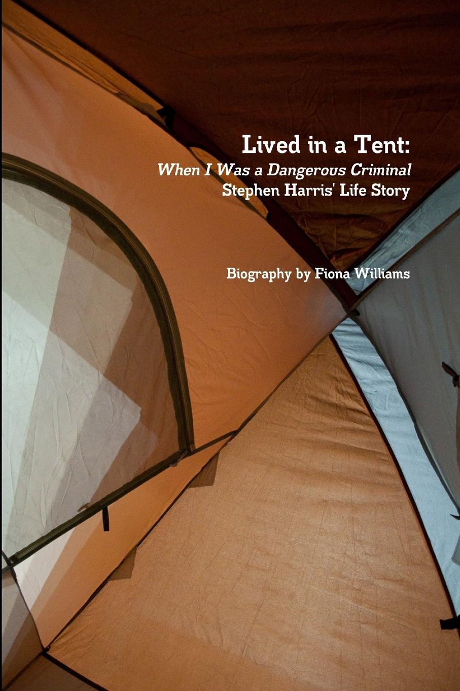 Lived in a Tent