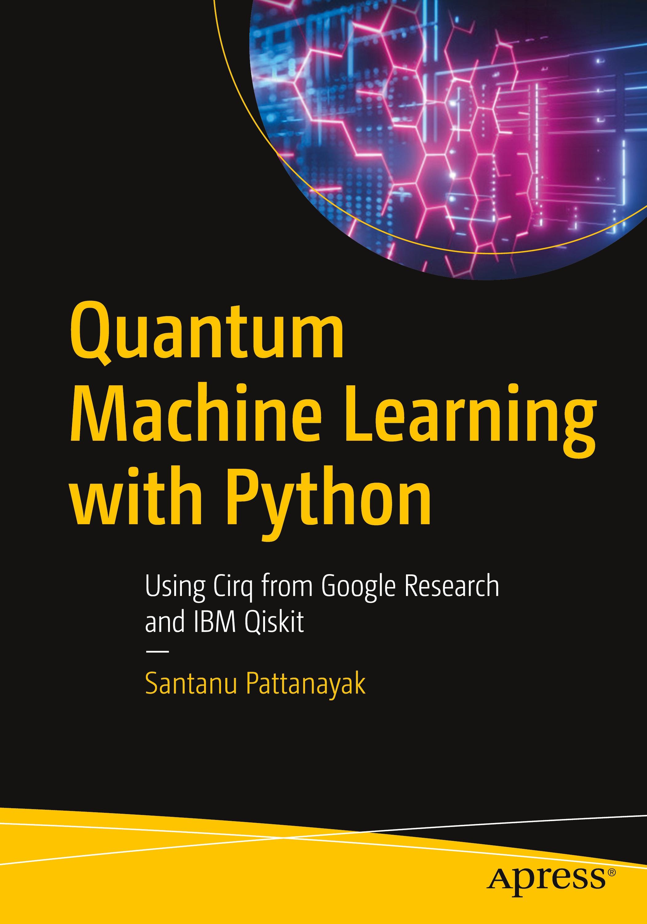 Quantum Machine Learning with Python