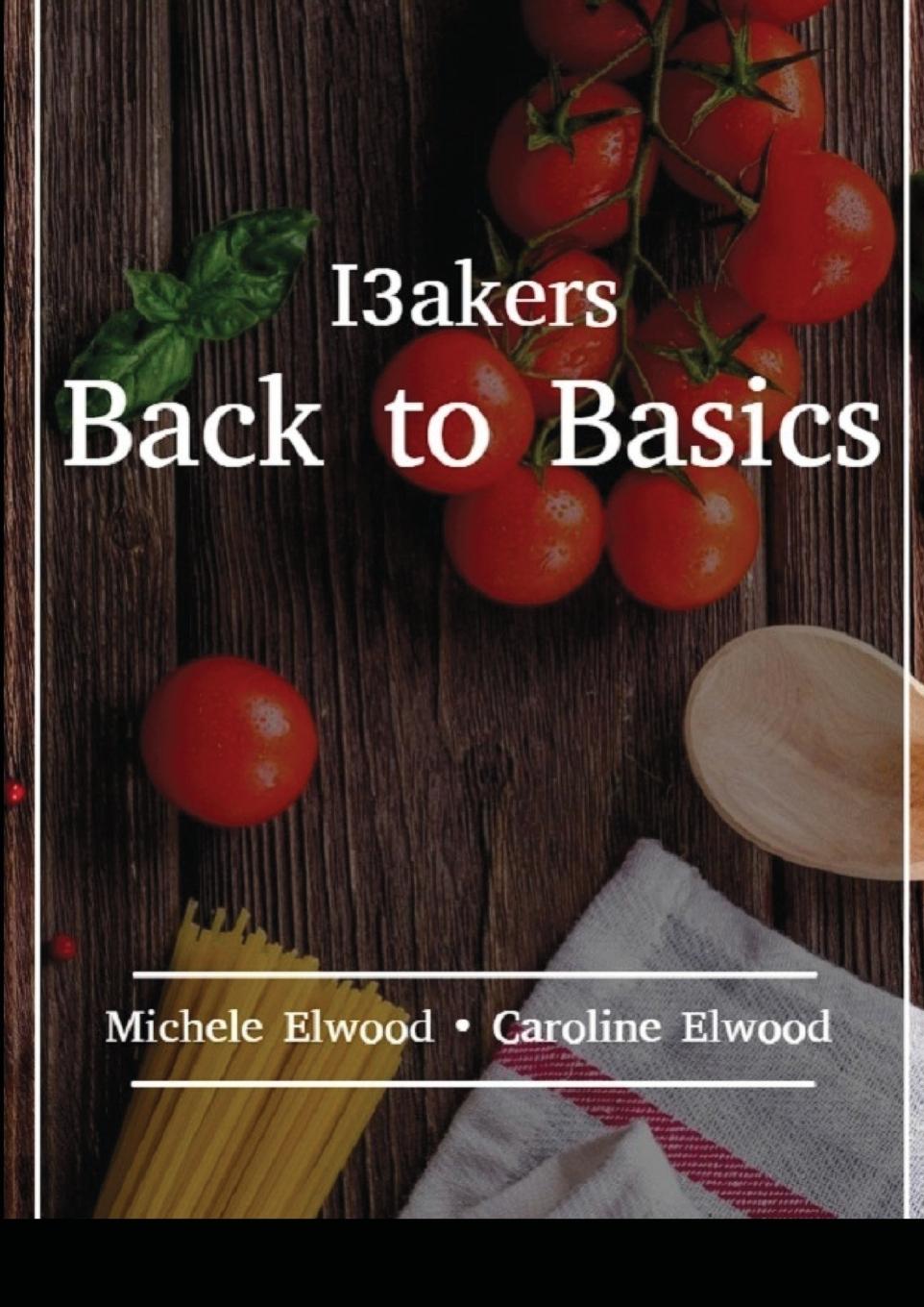 I3akers  Back to Basics