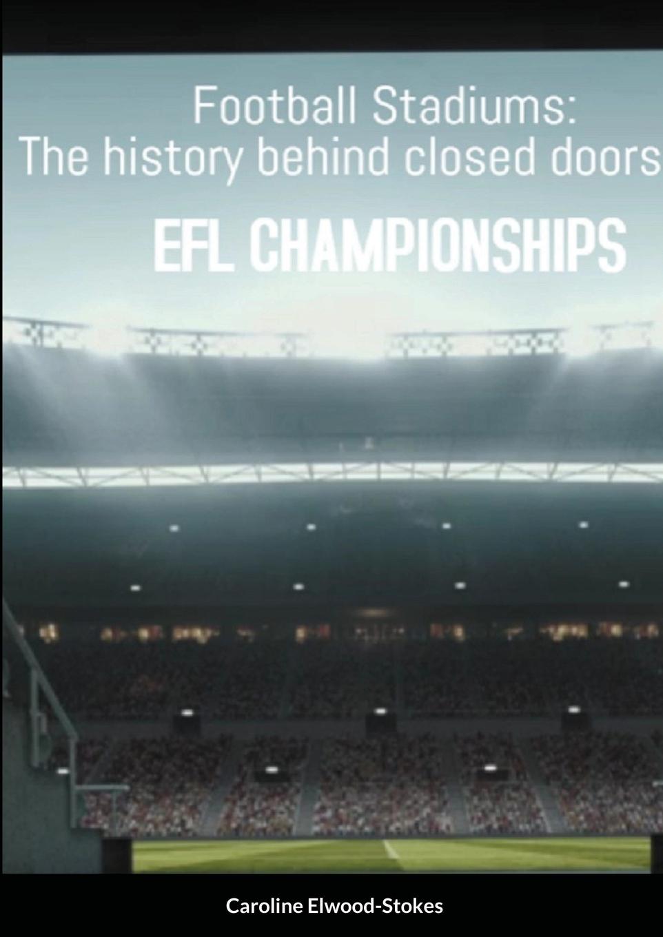 Football Stadiums EFL CHAMPIONSHIPS