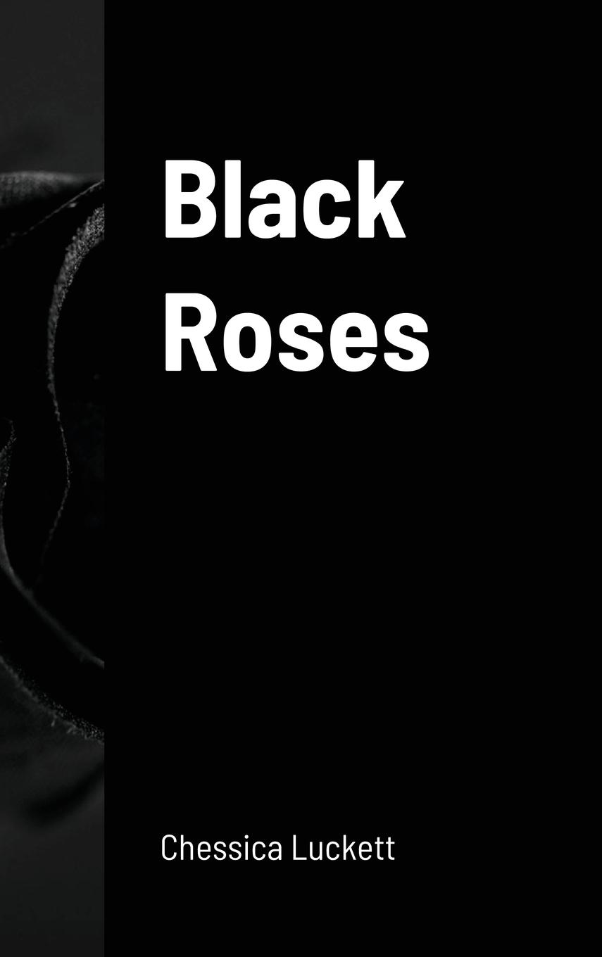 Black Roses