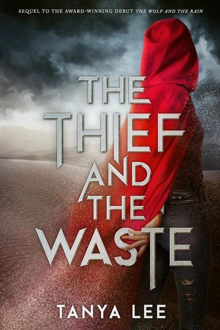 The Thief and the Waste