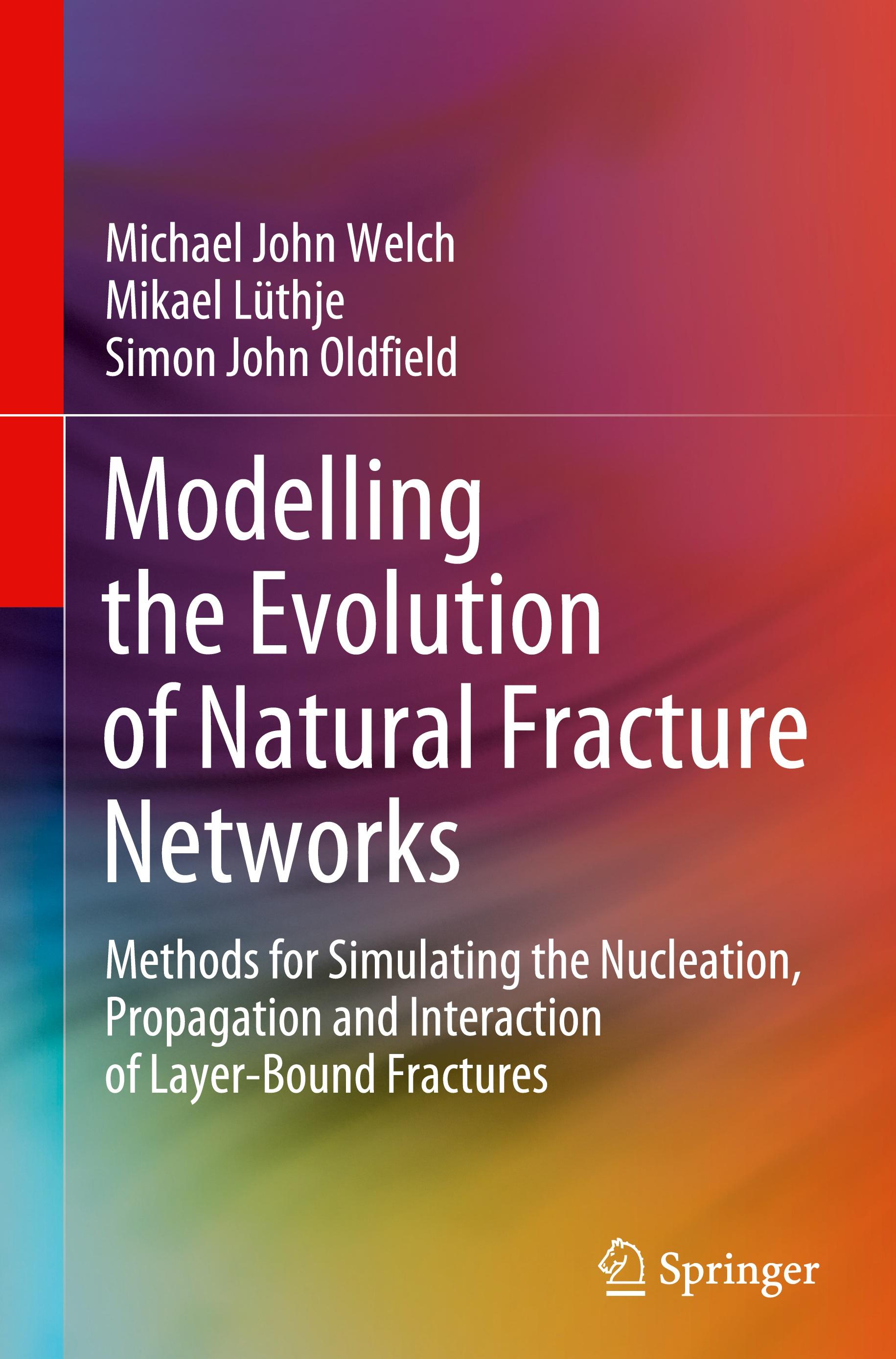 Modelling the Evolution of Natural Fracture Networks