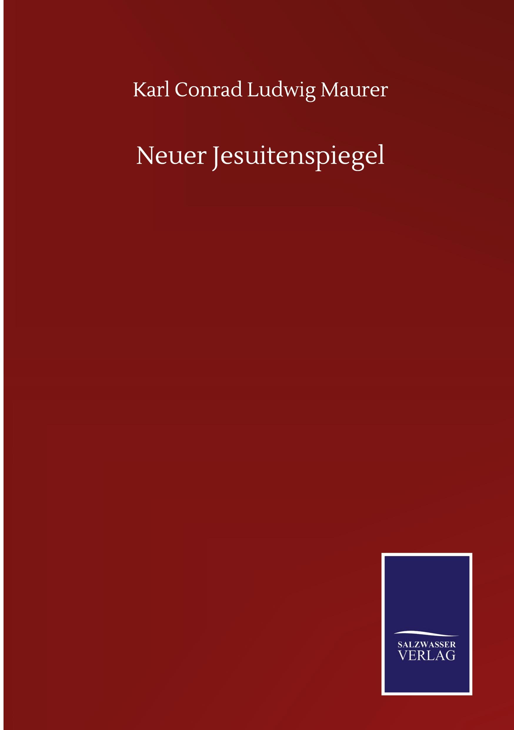 Neuer Jesuitenspiegel