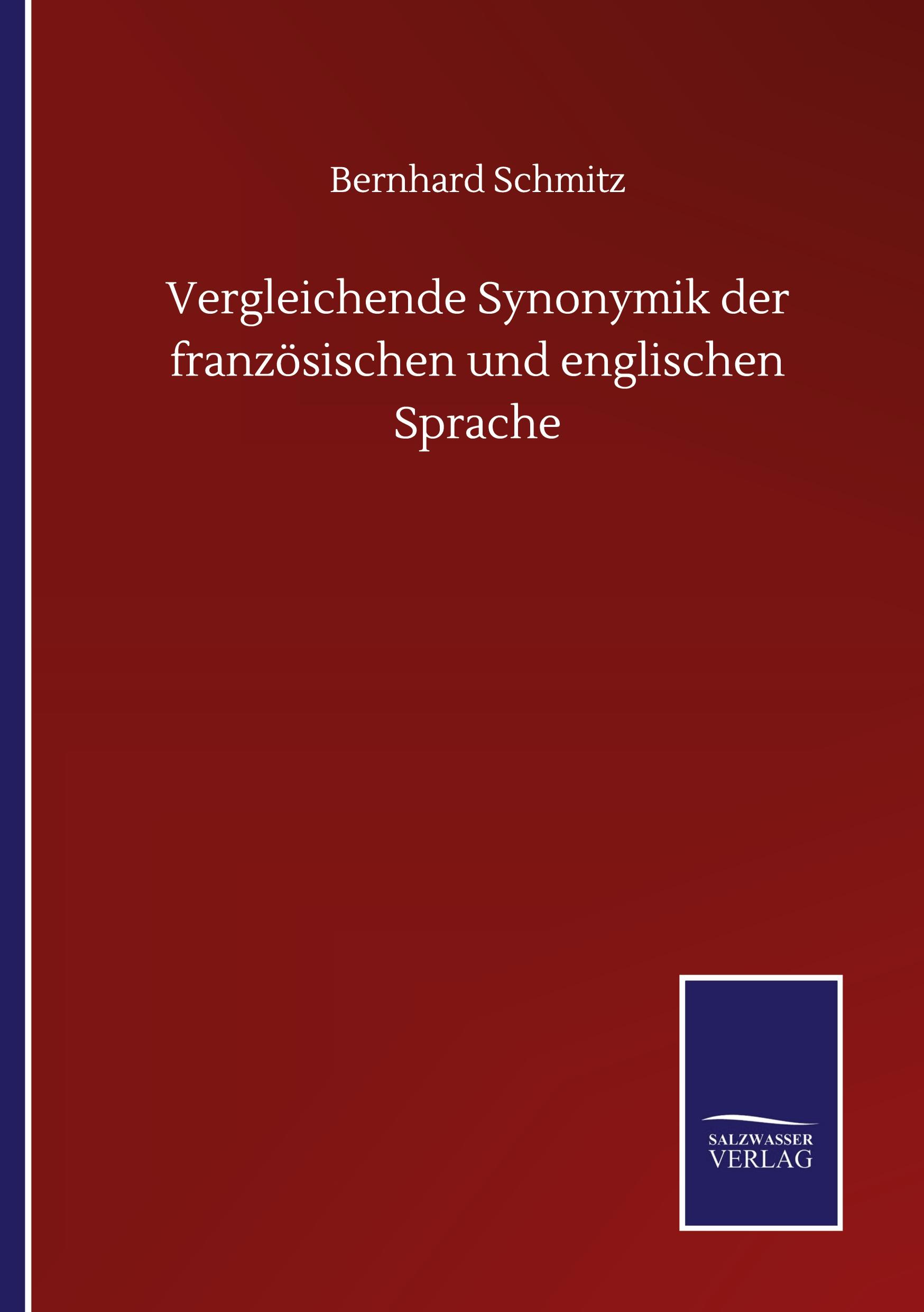 Vergleichende Synonymik der französischen und englischen Sprache