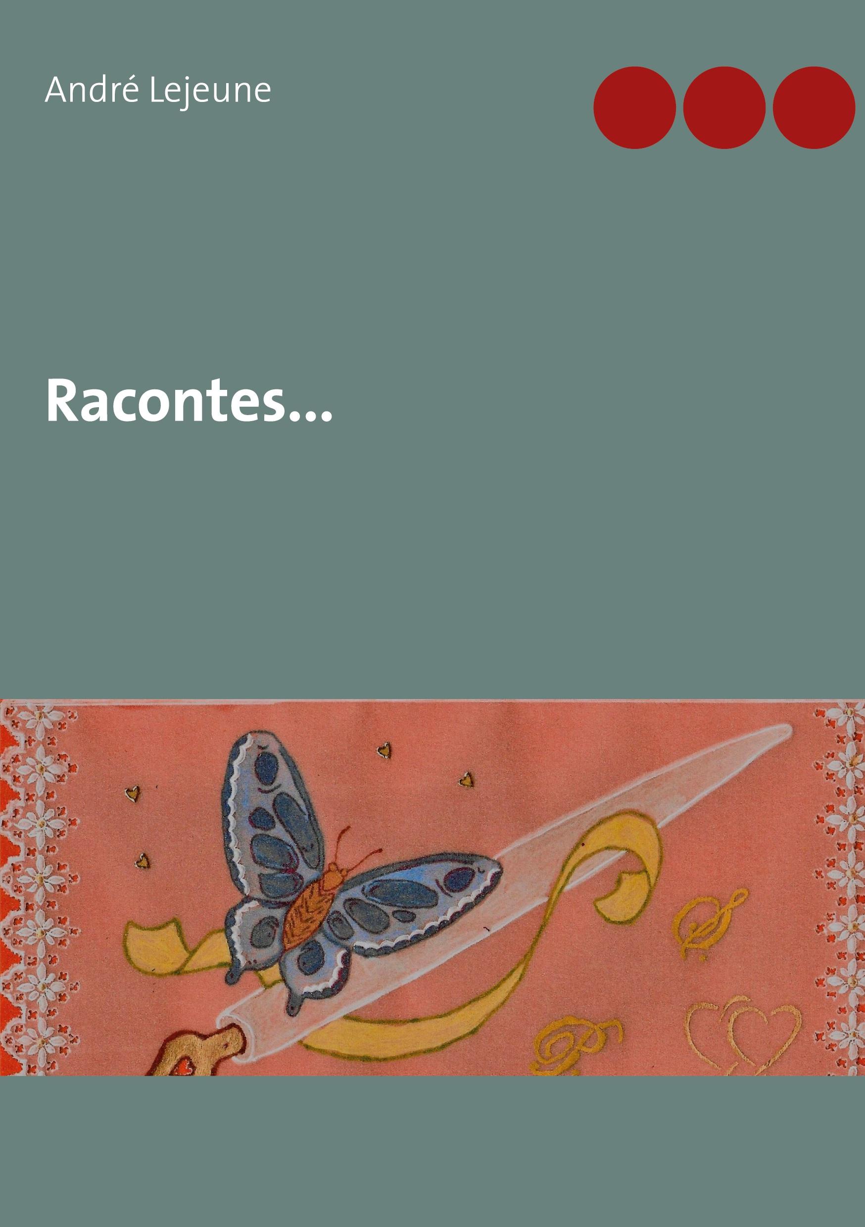 Racontes...