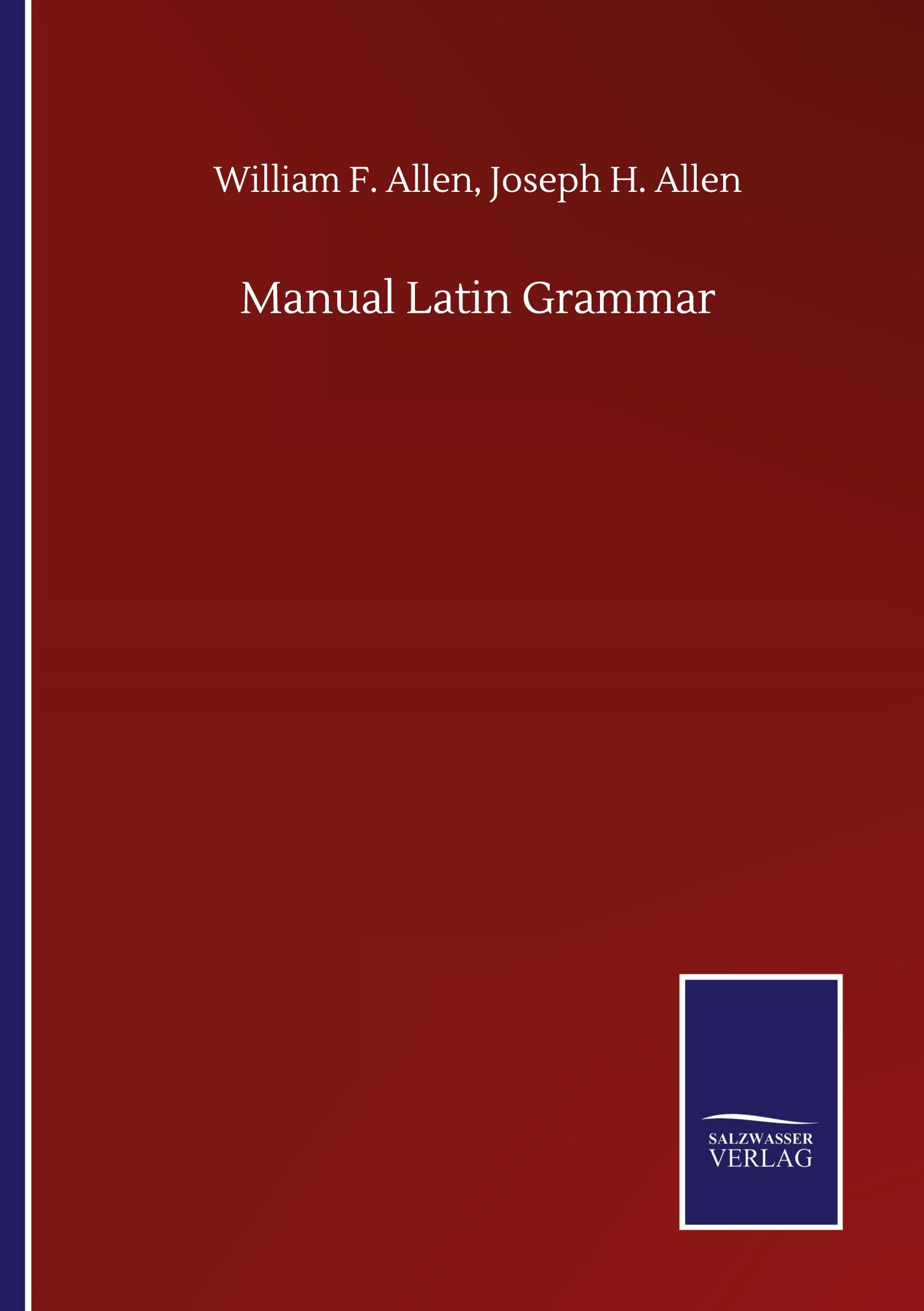 Manual Latin Grammar