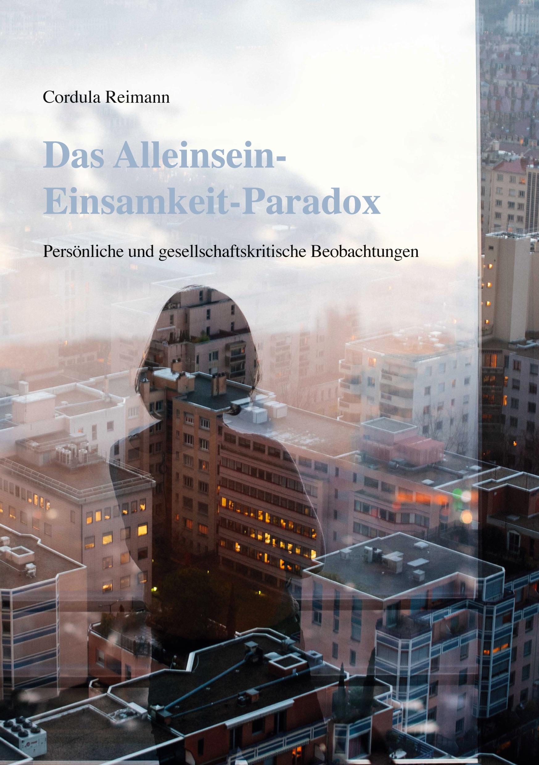 Das Alleinsein-Einsamkeit-Paradox