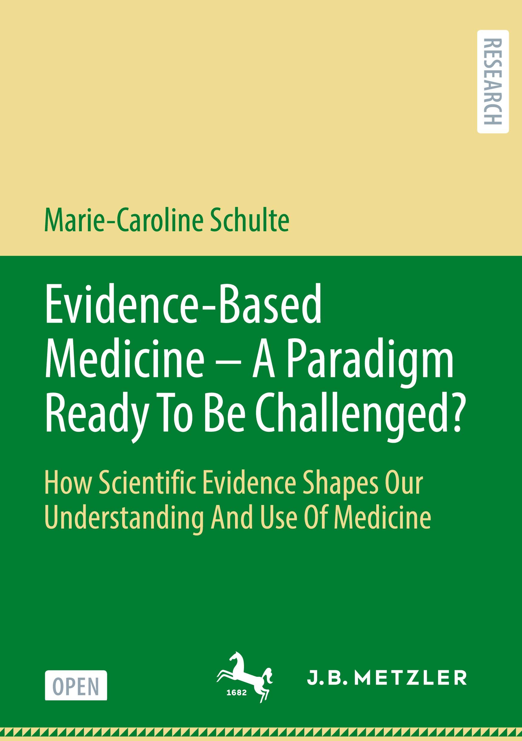 Evidence-Based Medicine - A Paradigm Ready To Be Challenged?