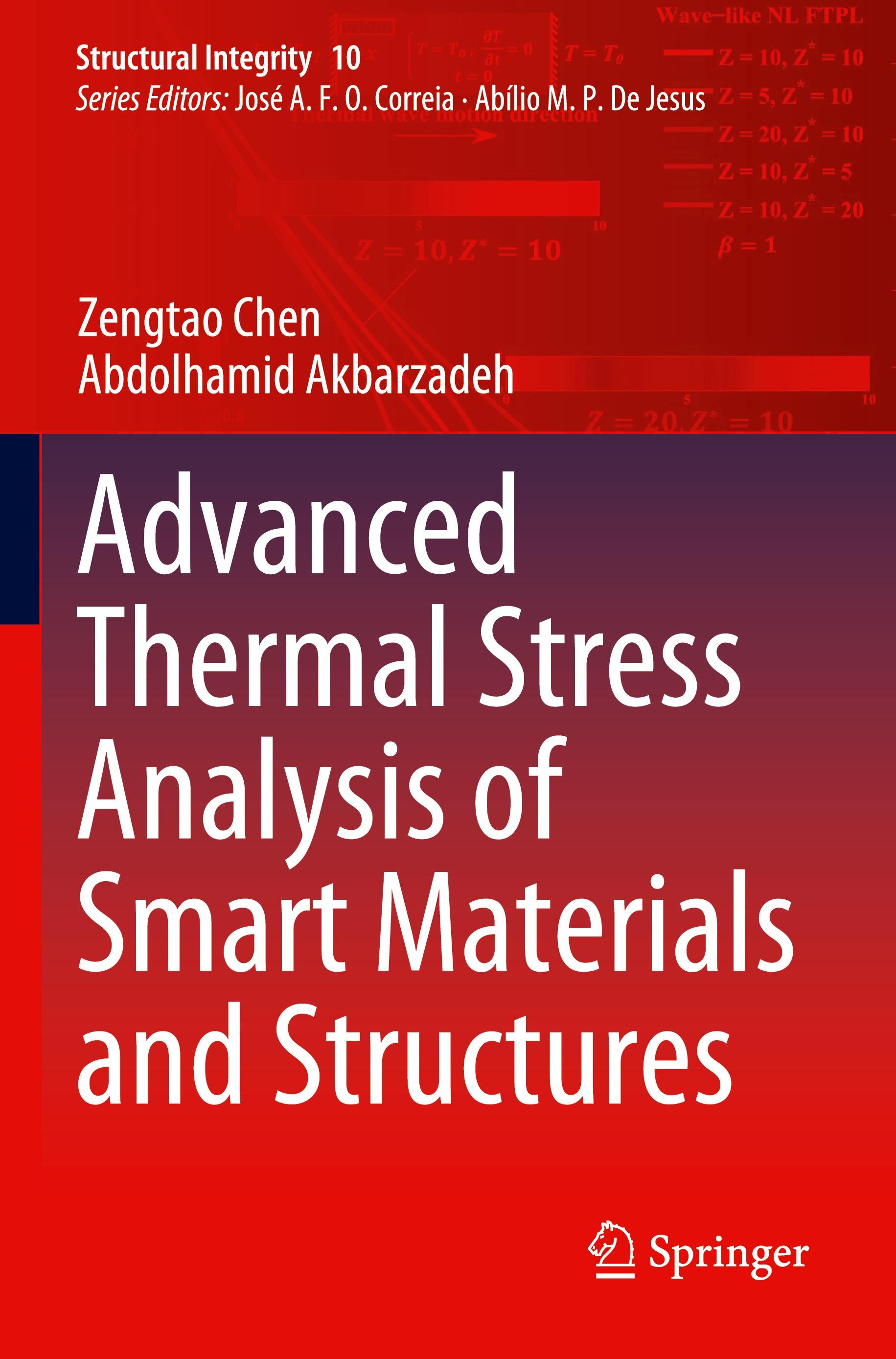 Advanced Thermal Stress Analysis of Smart Materials and Structures