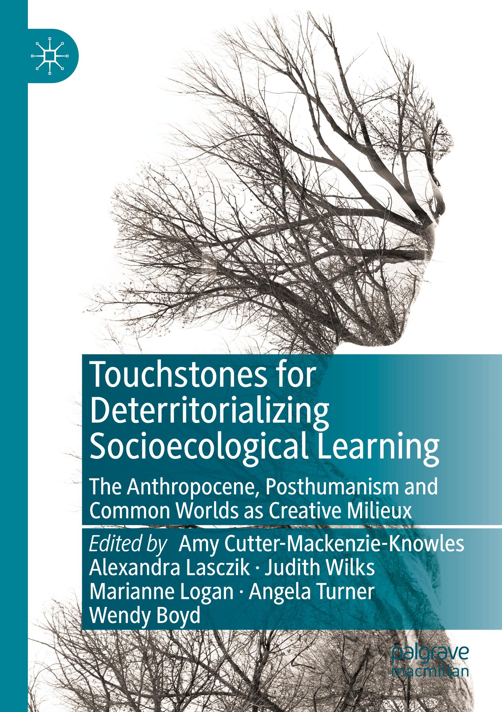 Touchstones for Deterritorializing Socioecological Learning