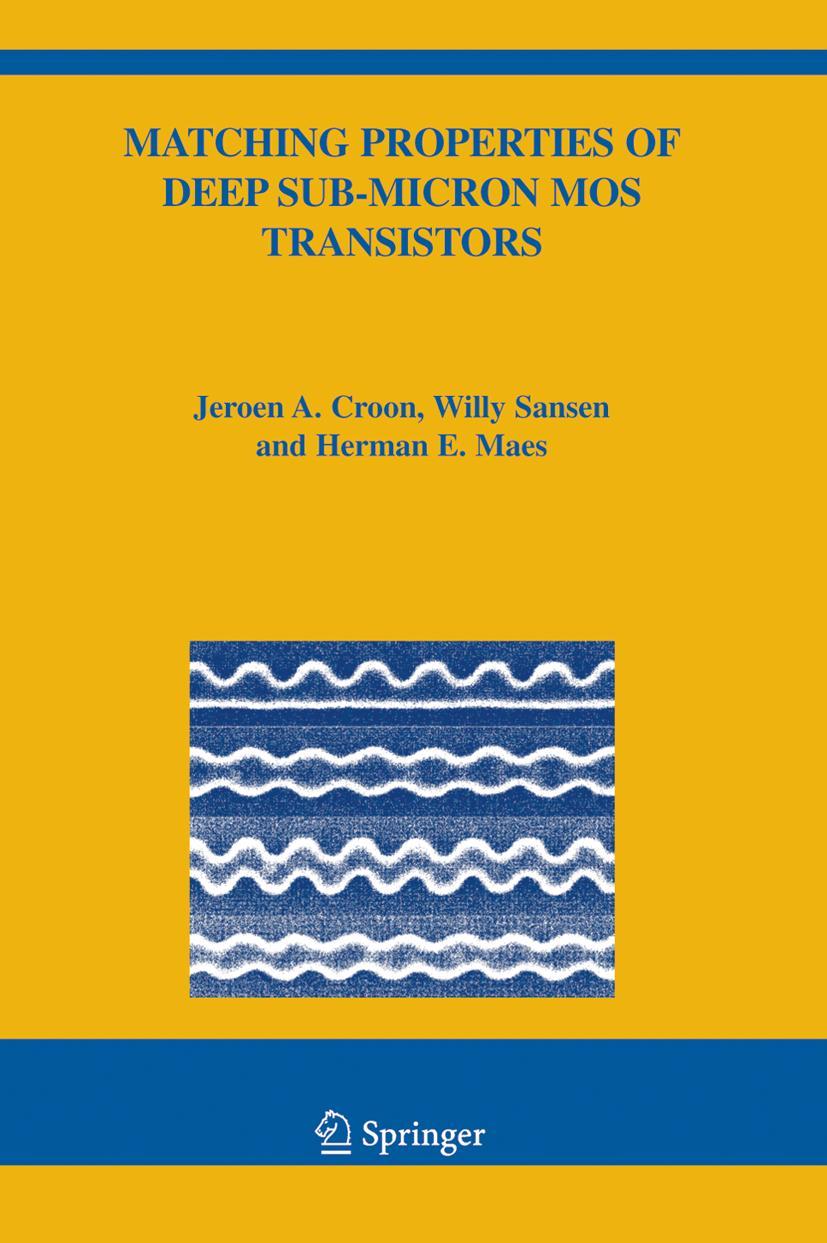 Matching Properties of Deep Sub-Micron Mos Transistors