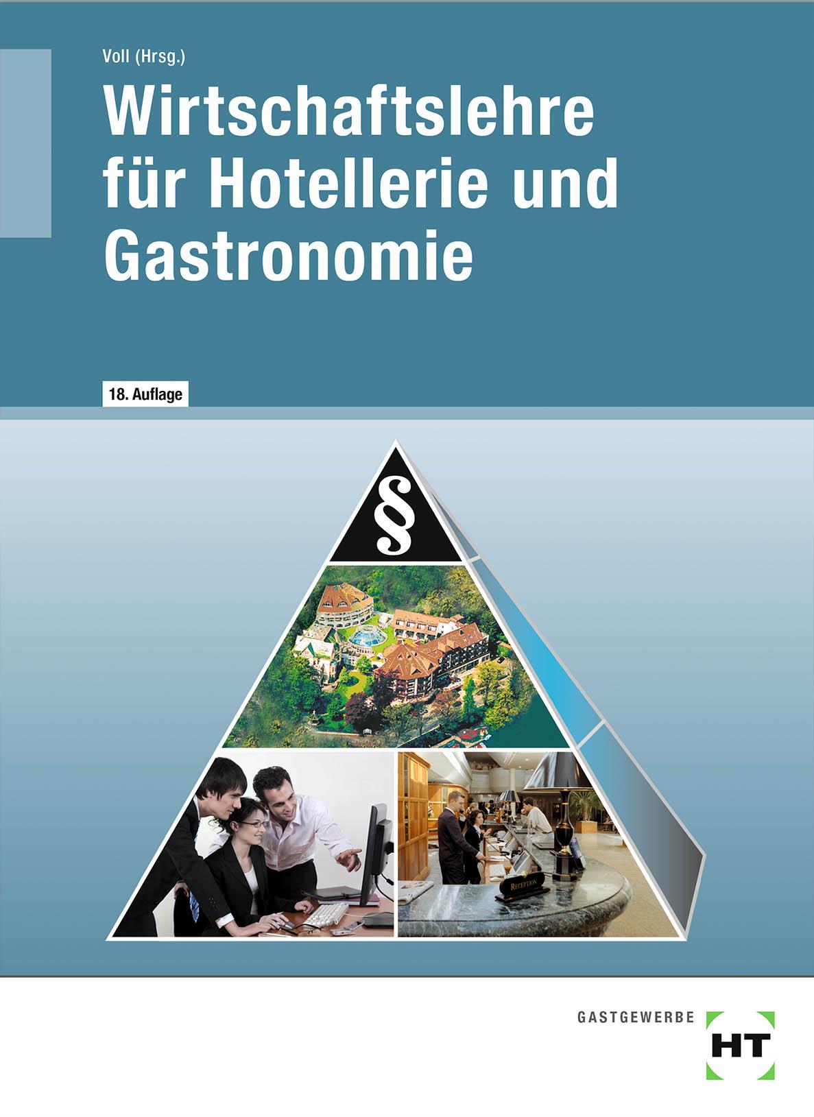 Wirtschaftslehre für Hotellerie und Gastronomie