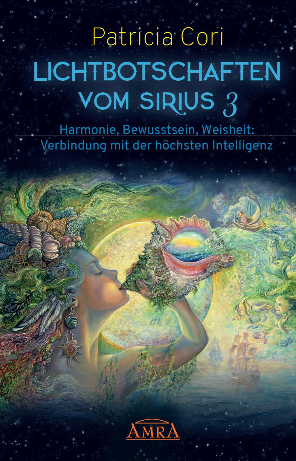 LICHTBOTSCHAFTEN VOM SIRIUS Band 3