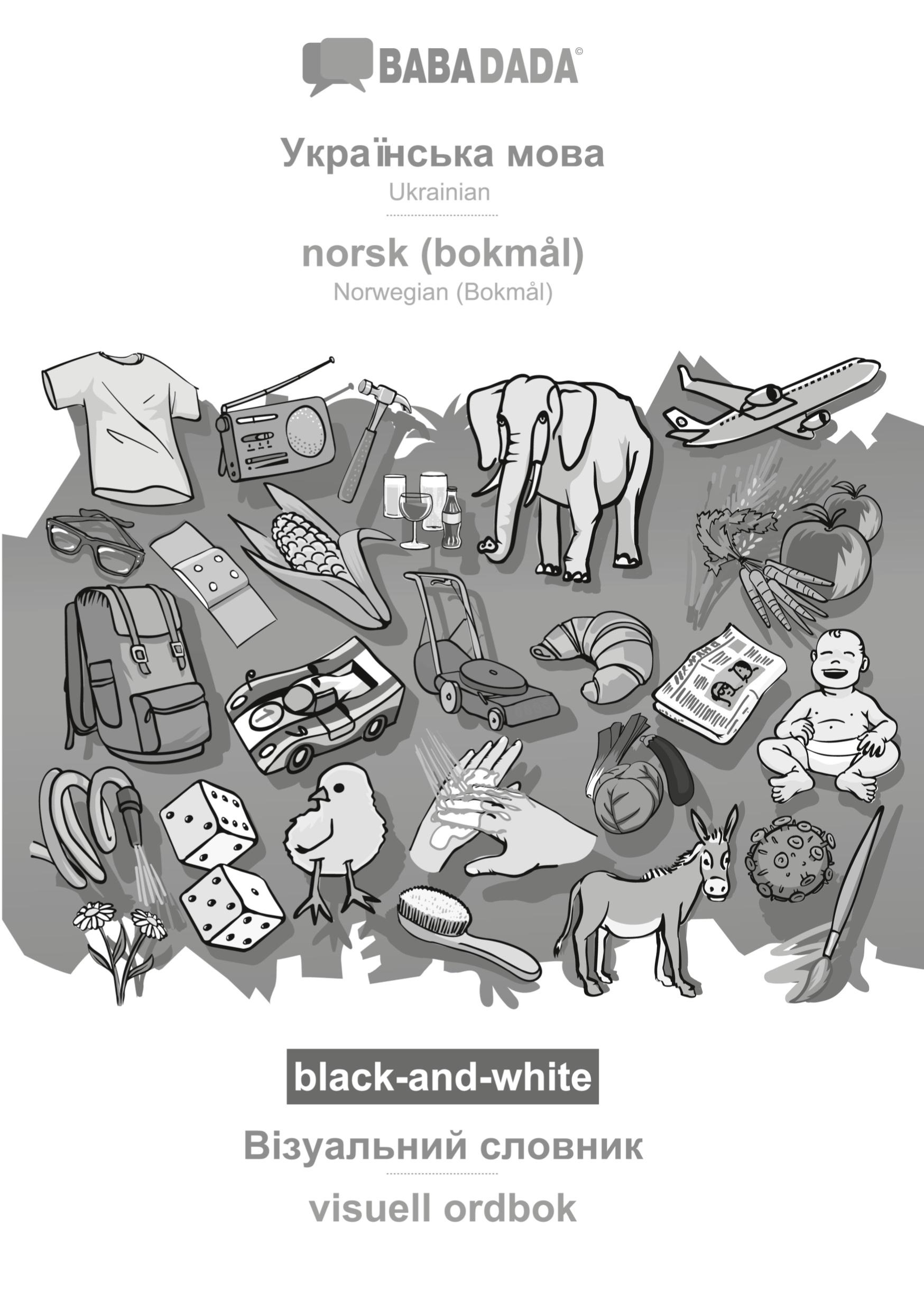 BABADADA black-and-white, Ukrainian  (in cyrillic script) - norsk (bokmål), visual dictionary (in cyrillic script) - visuell ordbok