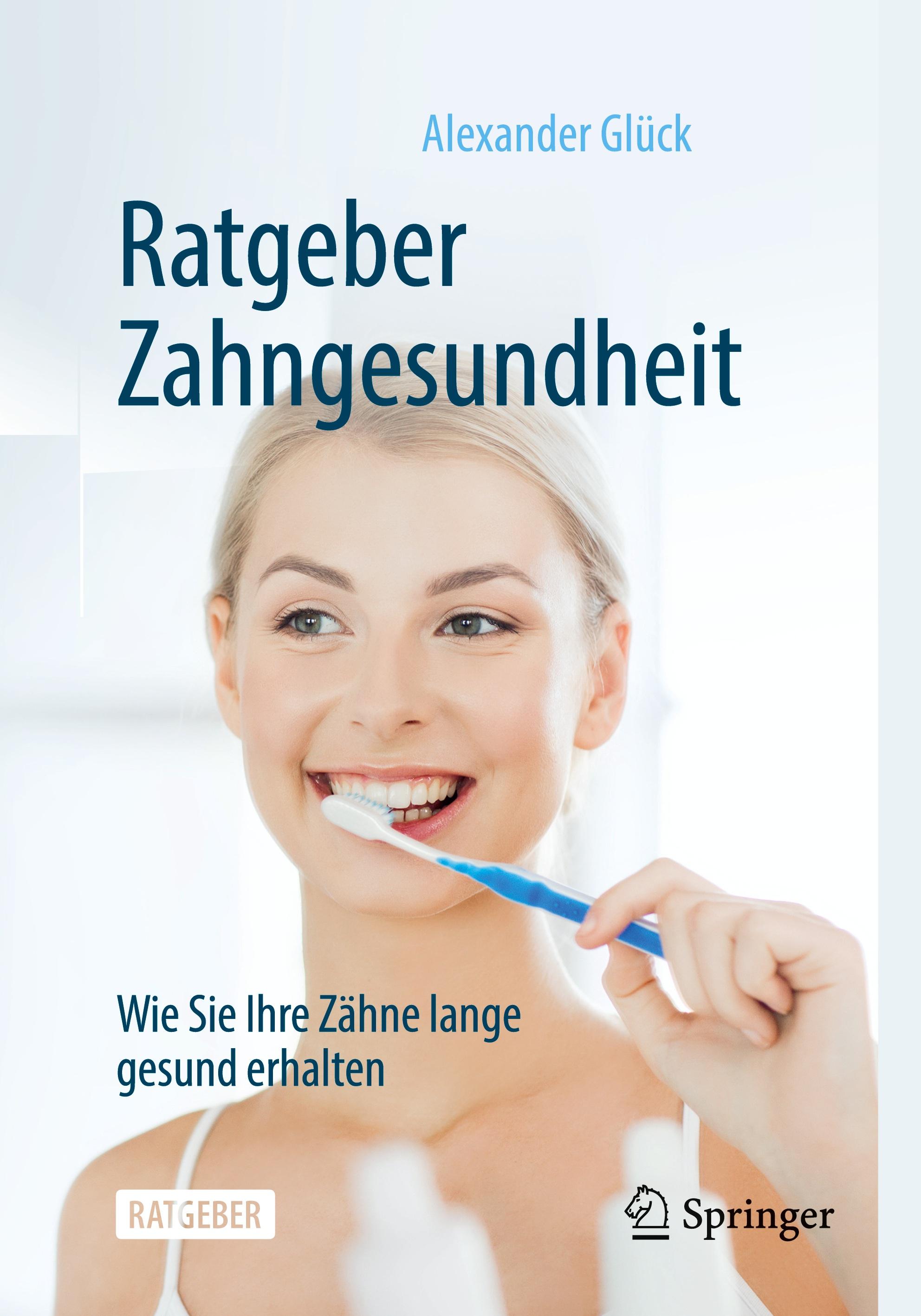 Ratgeber Zahngesundheit