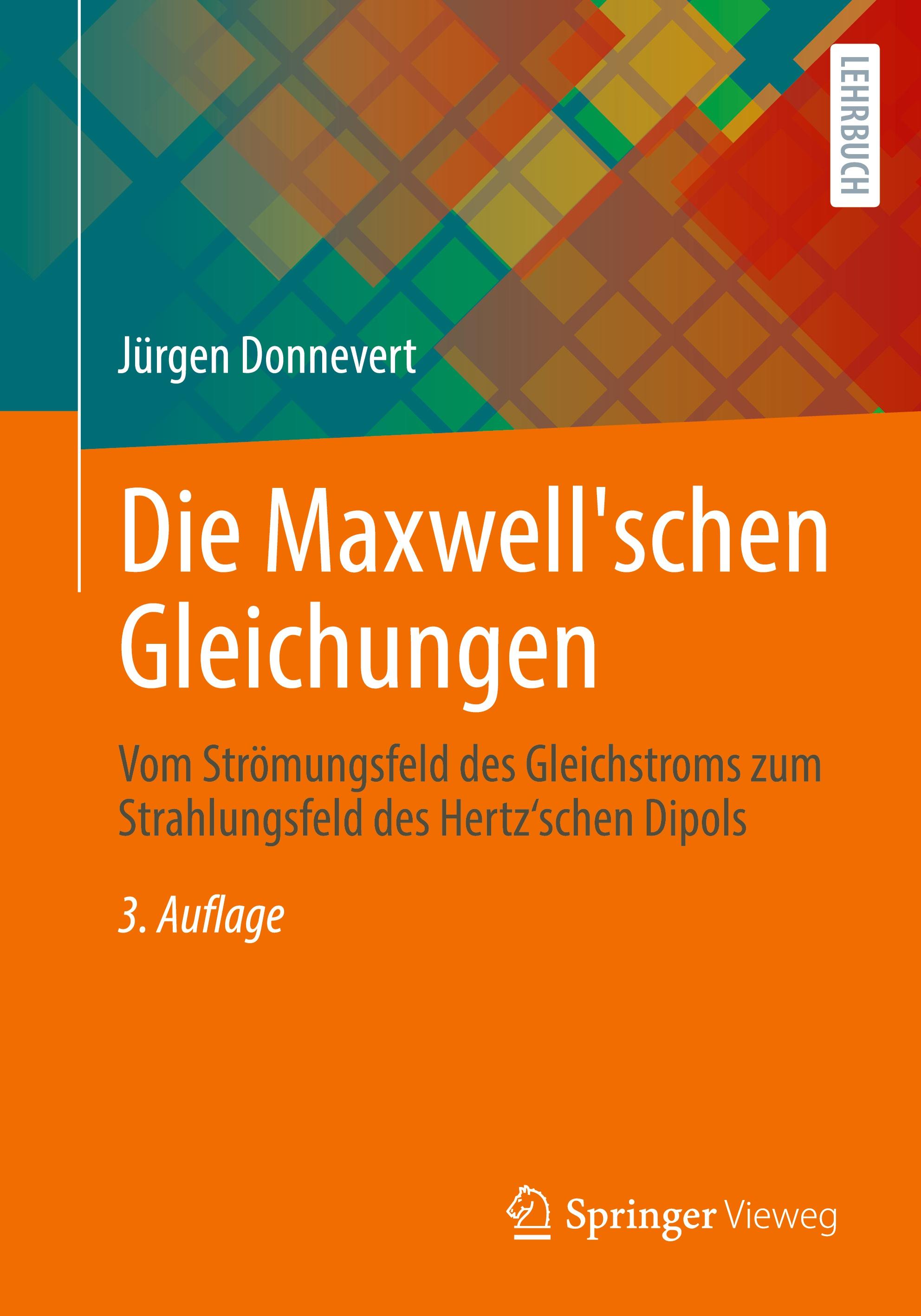 Die Maxwell'schen Gleichungen