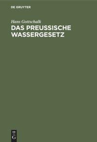 Das preussische Wassergesetz