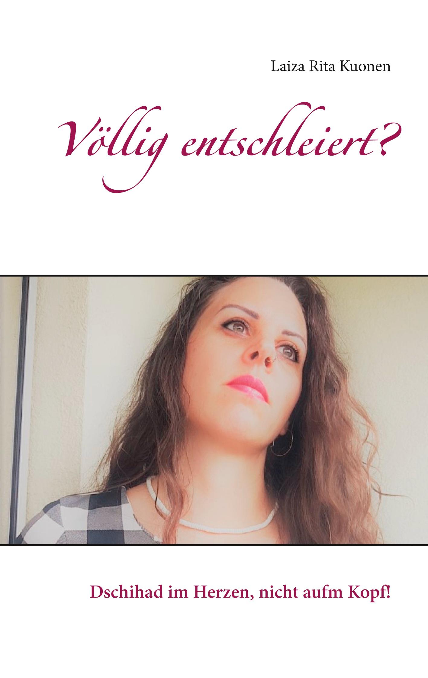 Völlig entschleiert?