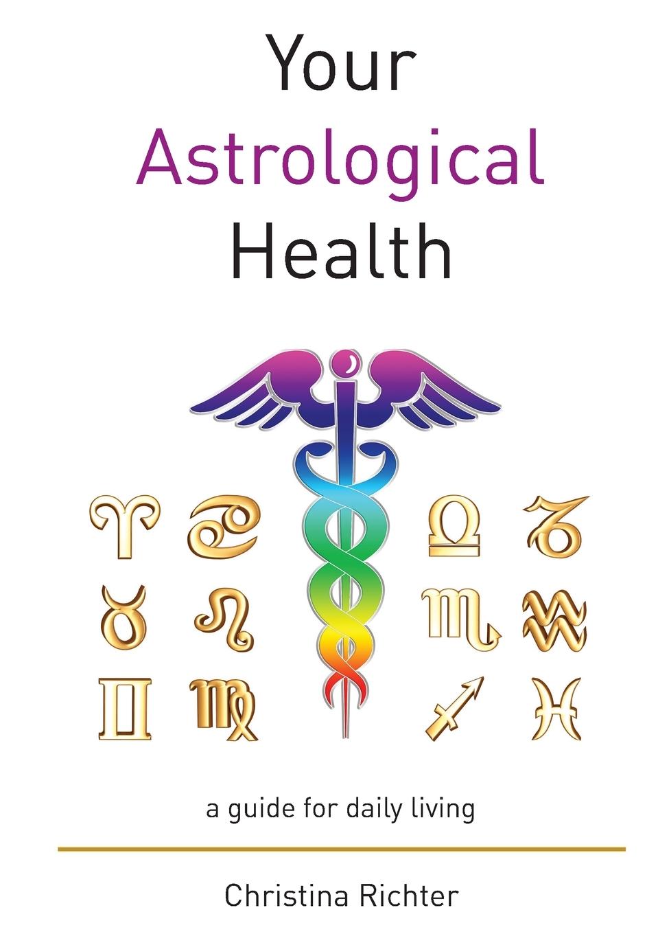 Your Astrological Health