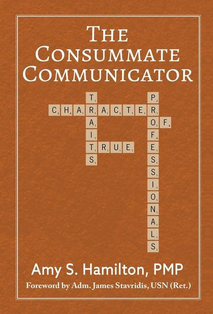 The Consummate Communicator