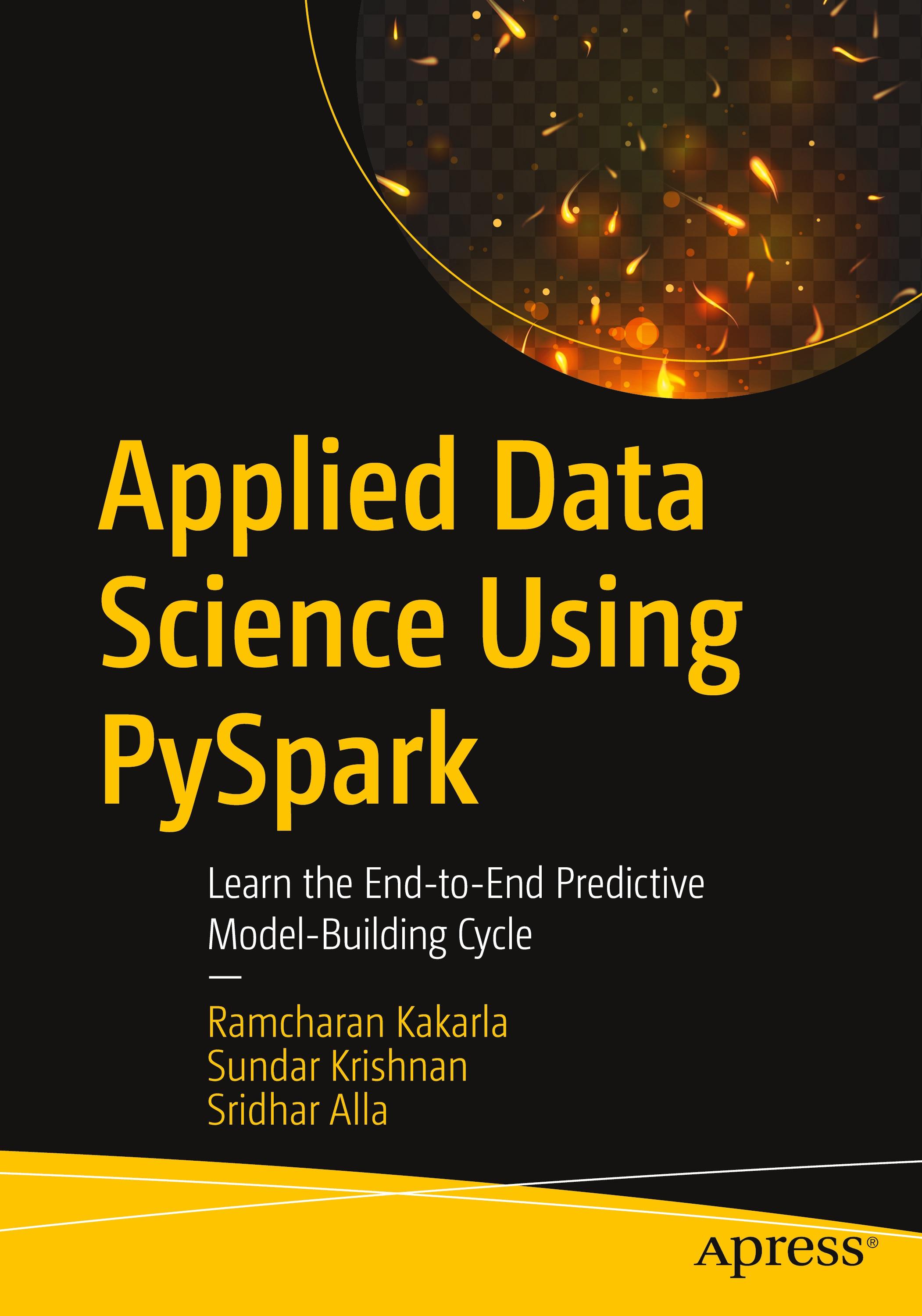 Applied Data Science Using PySpark