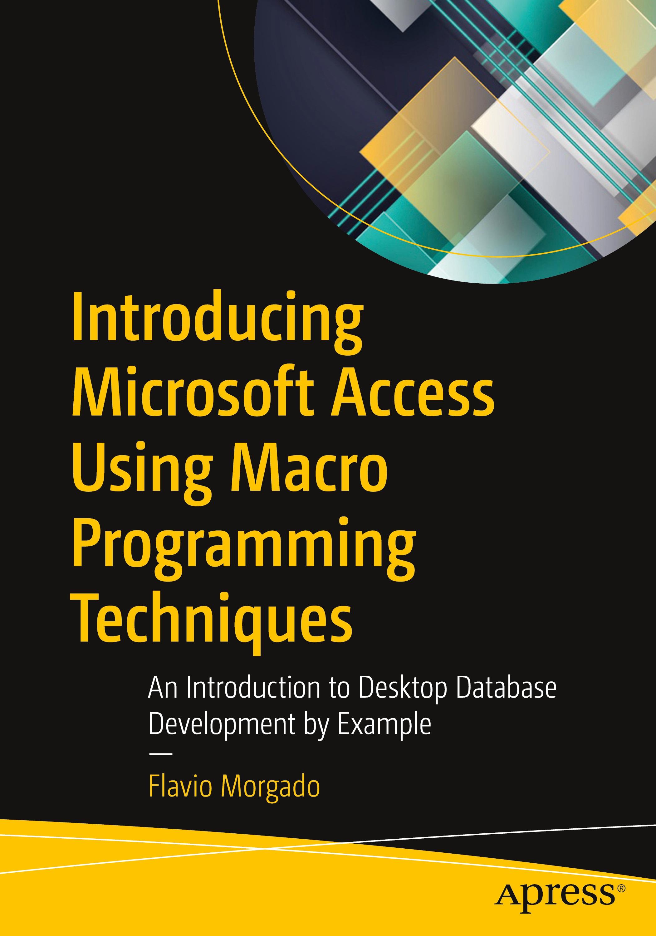 Introducing Microsoft Access Using Macro Programming Techniques