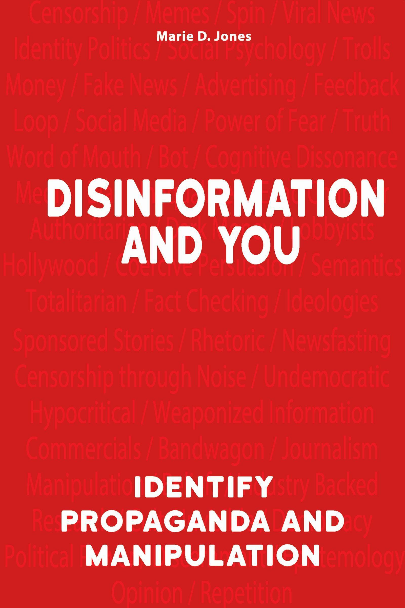 Disinformation and You