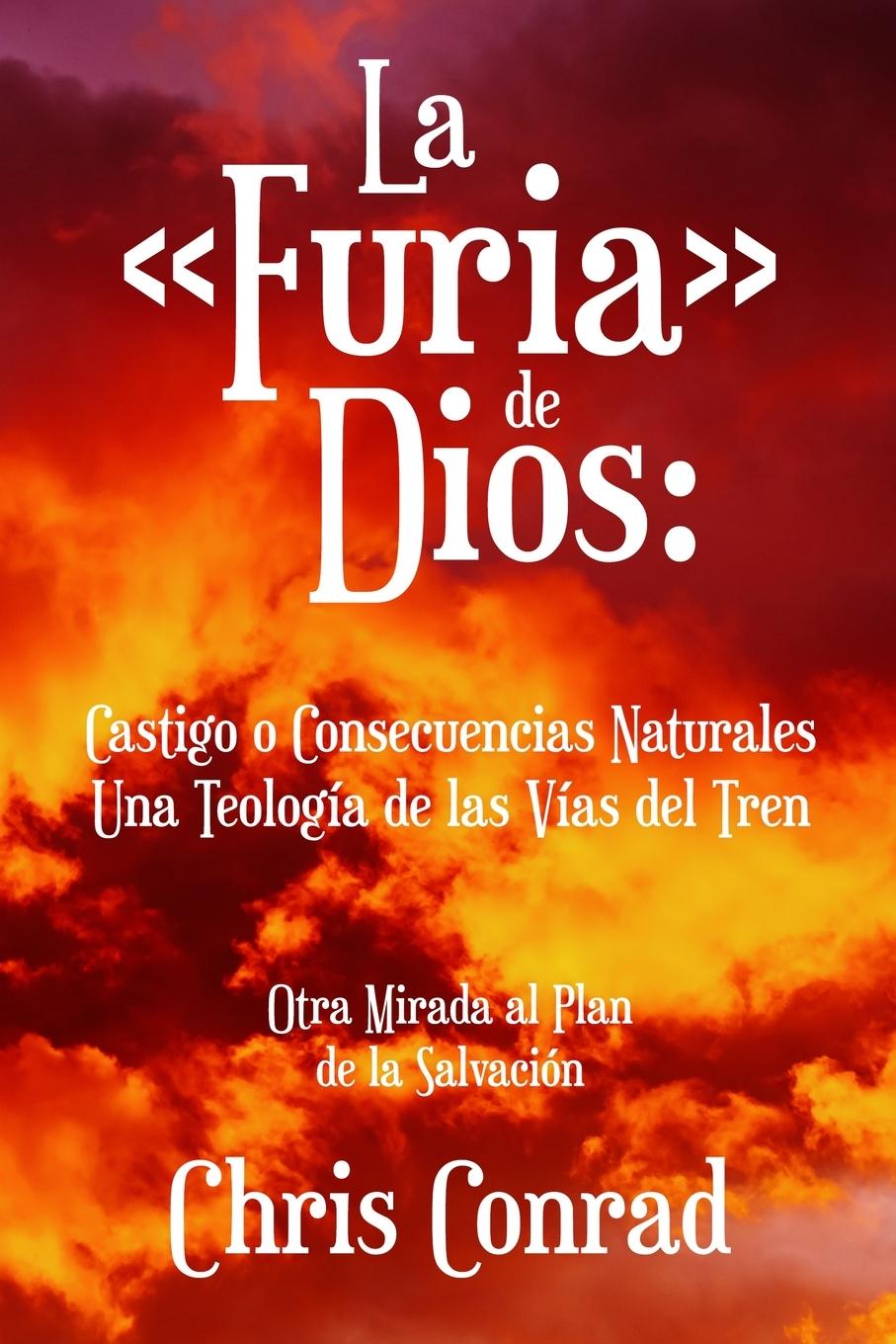 La Furia de Dios