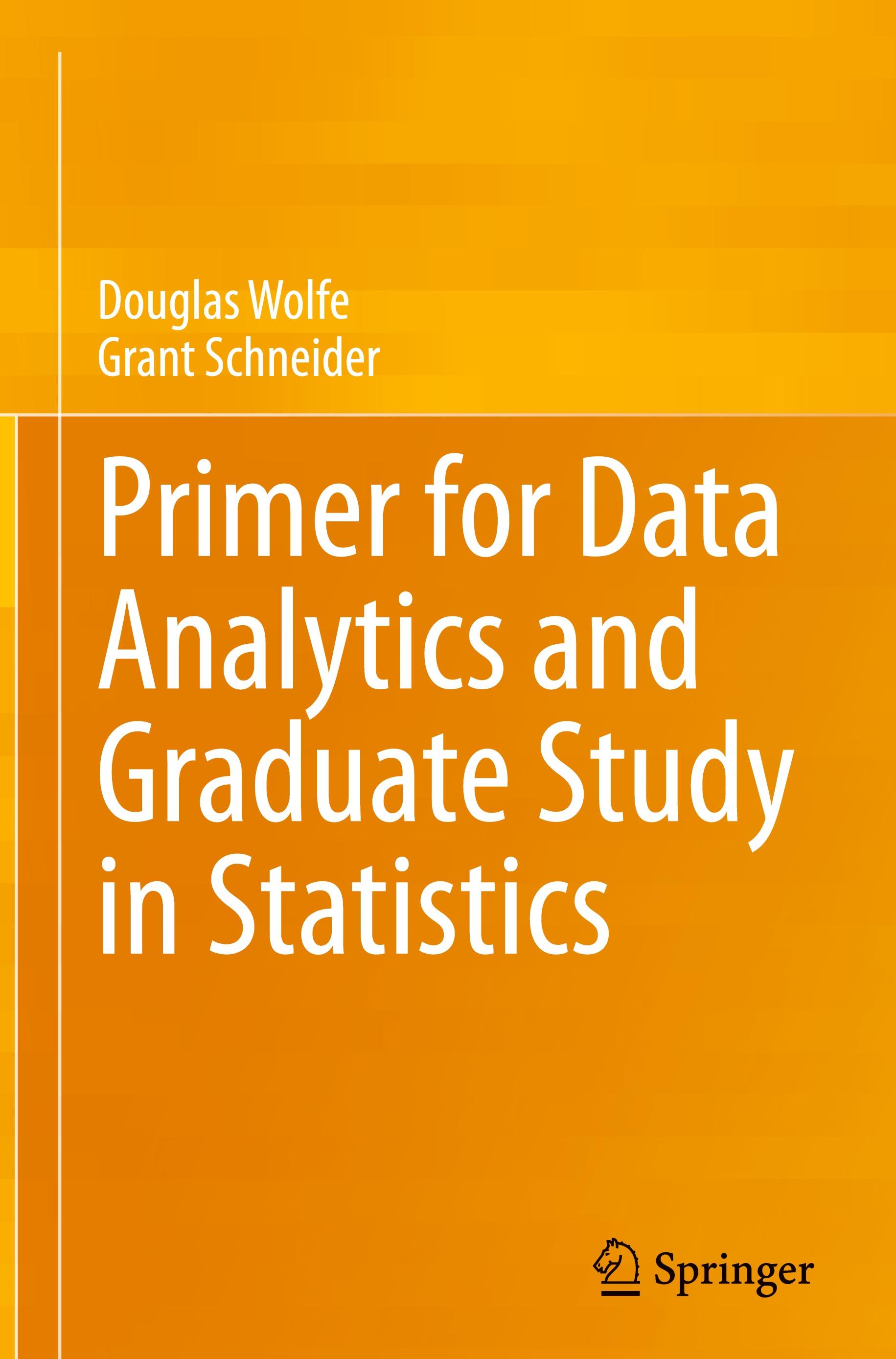 Primer for Data Analytics and Graduate Study in Statistics