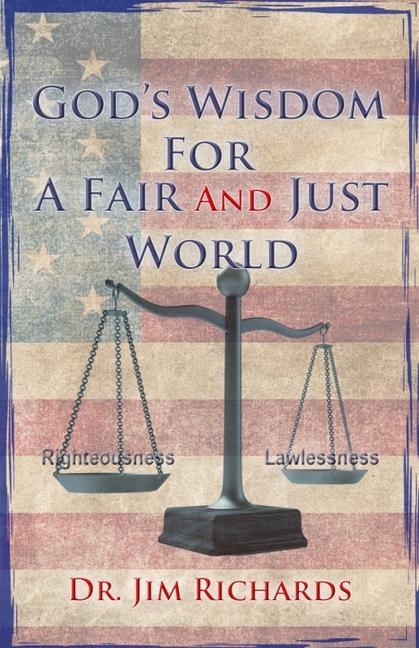 God's Wisdom for a Fair and Just World