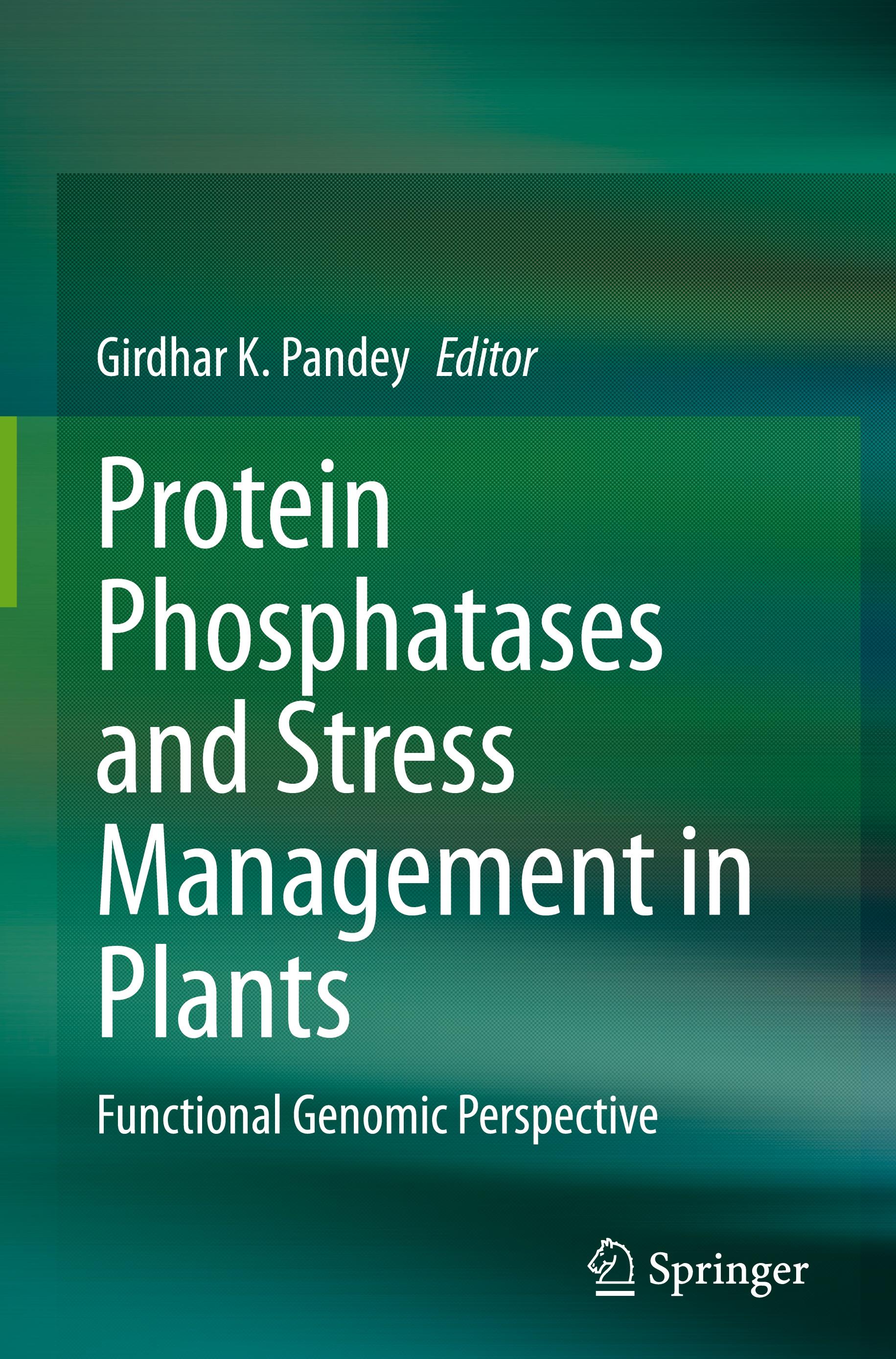 Protein Phosphatases and Stress Management in Plants