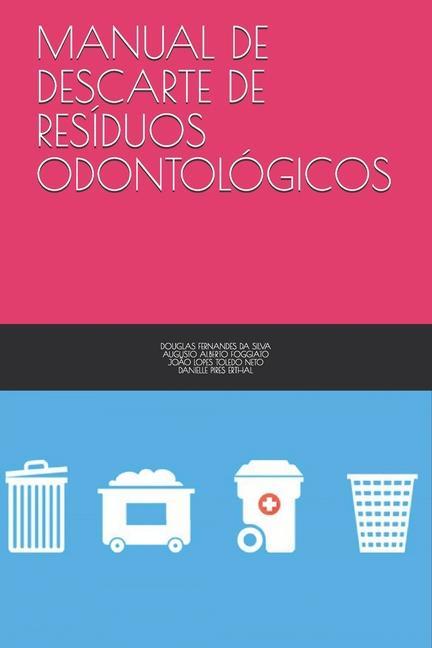 Manual de Descarte de Resíduos Odontológicos