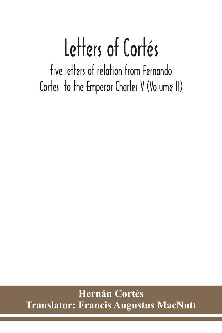 Letters of Cortés