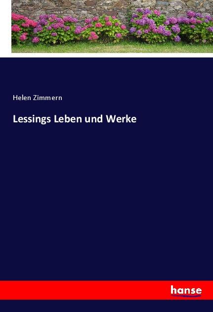 Lessings Leben und Werke