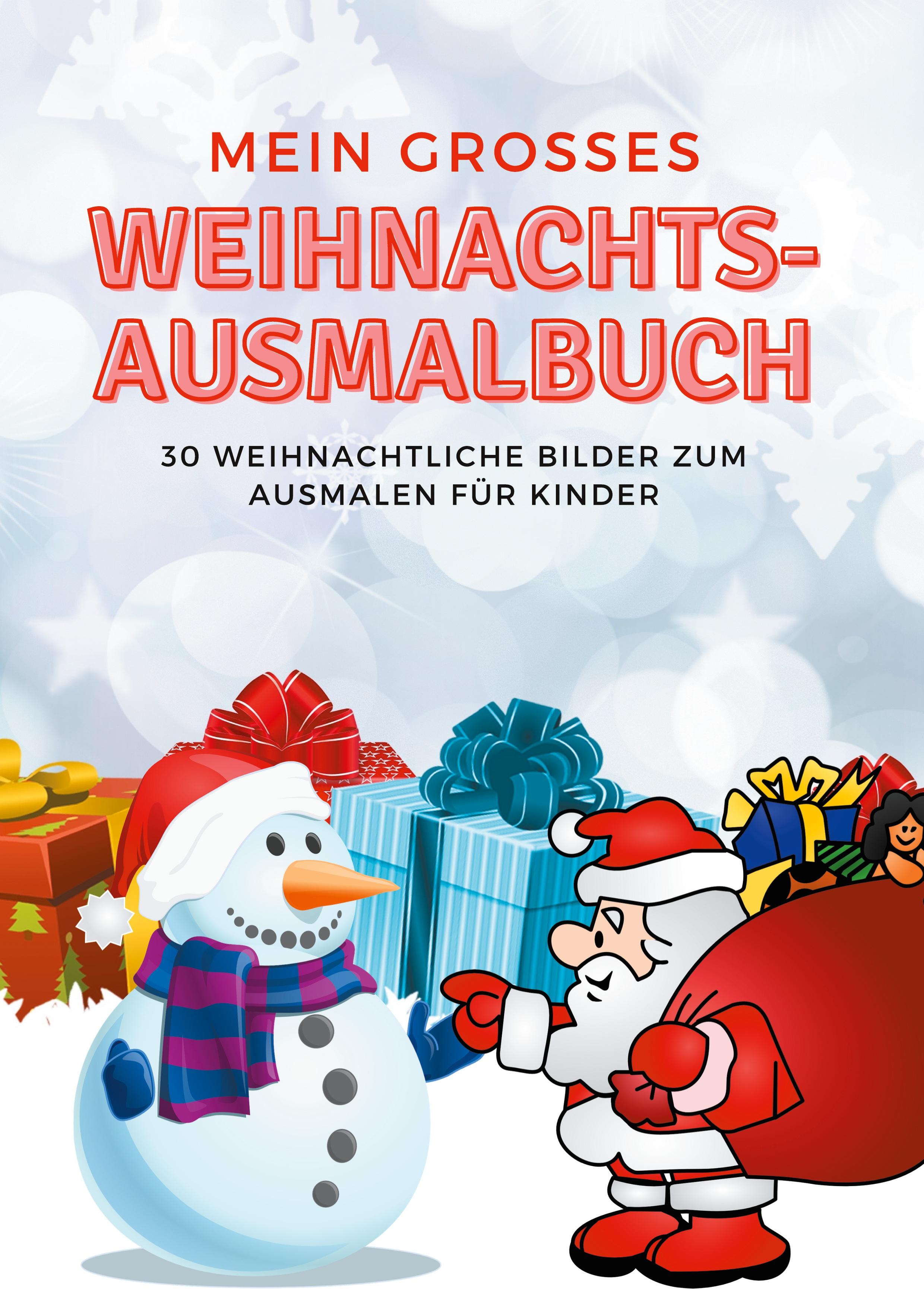 Mein grosses Weihnachts-Ausmalbuch