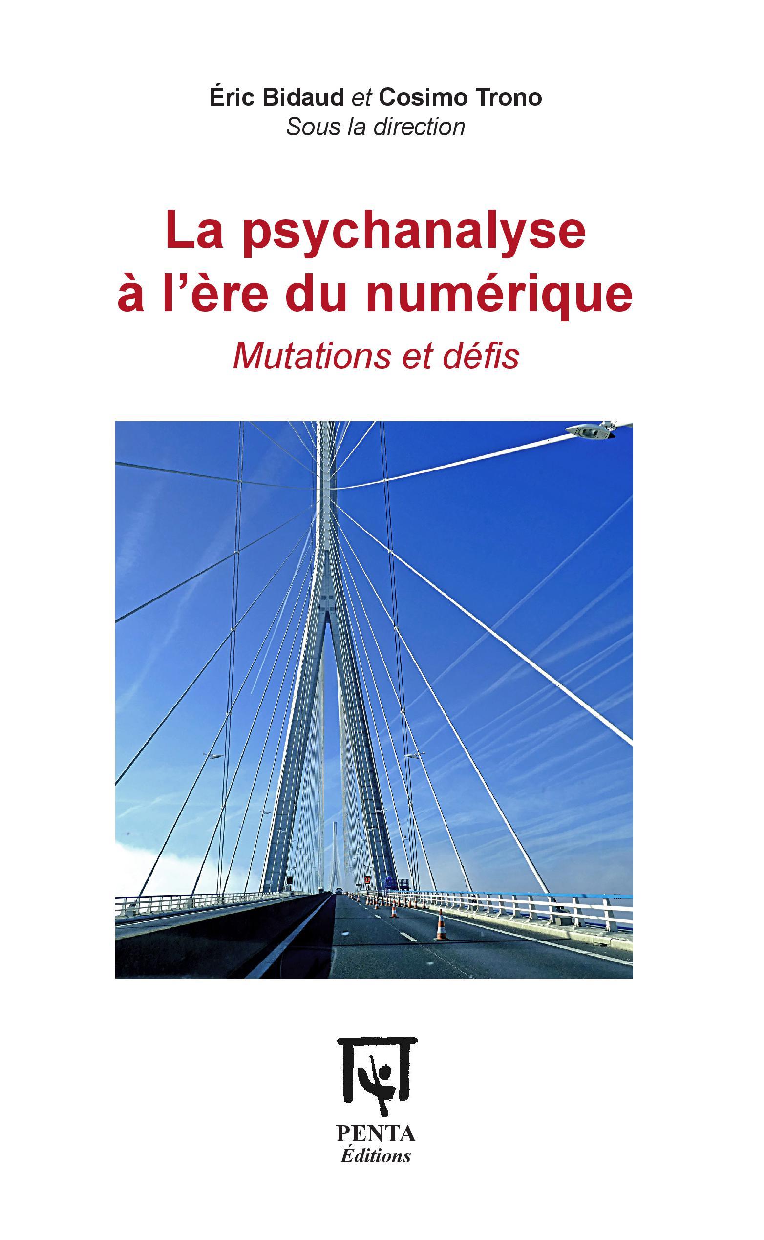 La psychanalyse à l'ère du numérique